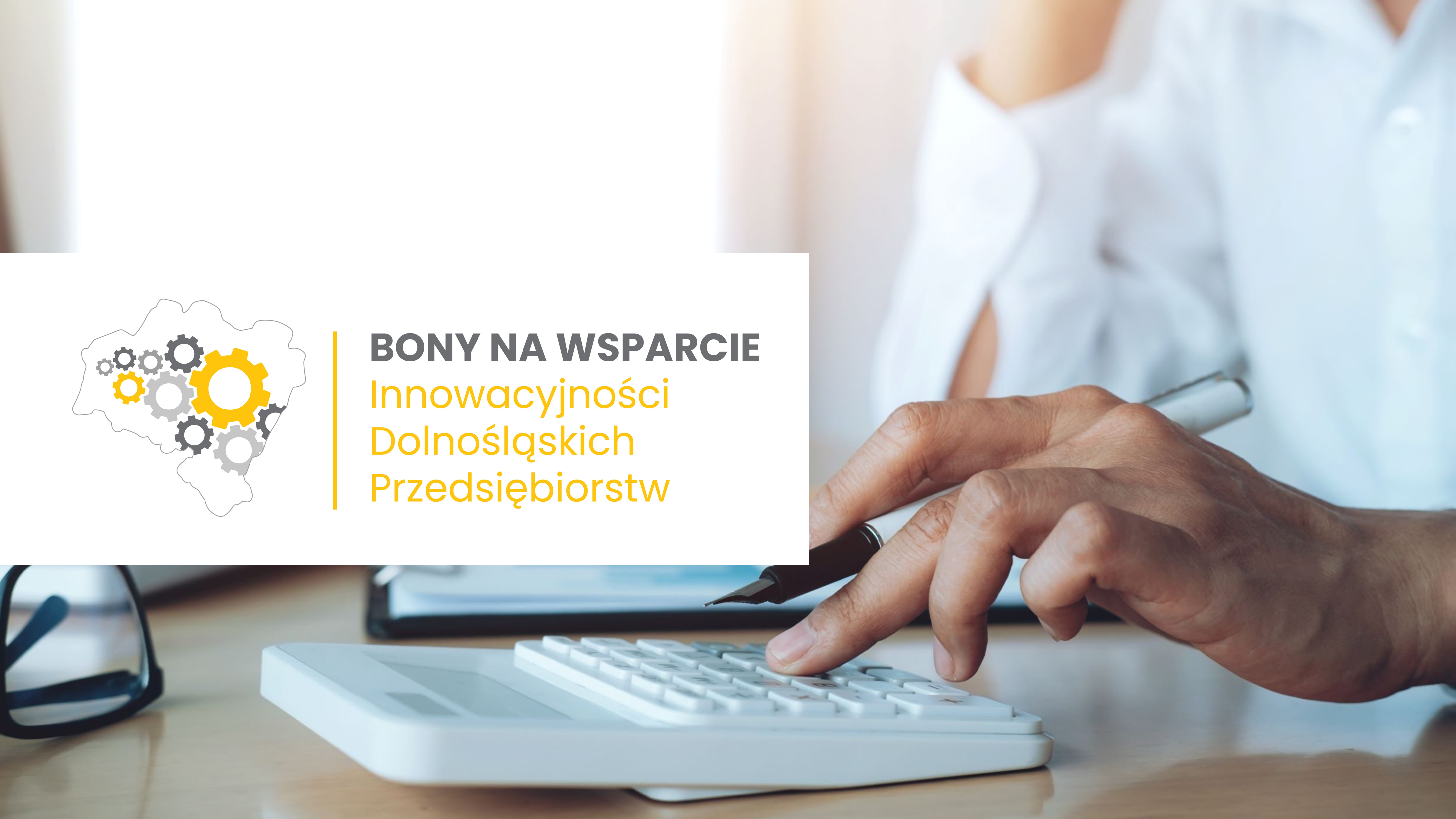 Bony na wsparcie innowacyjności dolnośląskich przedsiębiorstw – III nabór wniosków!