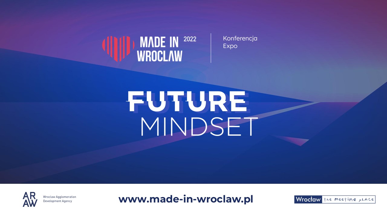 Co czeka nas w przyszłości? Sprawdź już 18 października podczas Made in Wroclaw 2022!