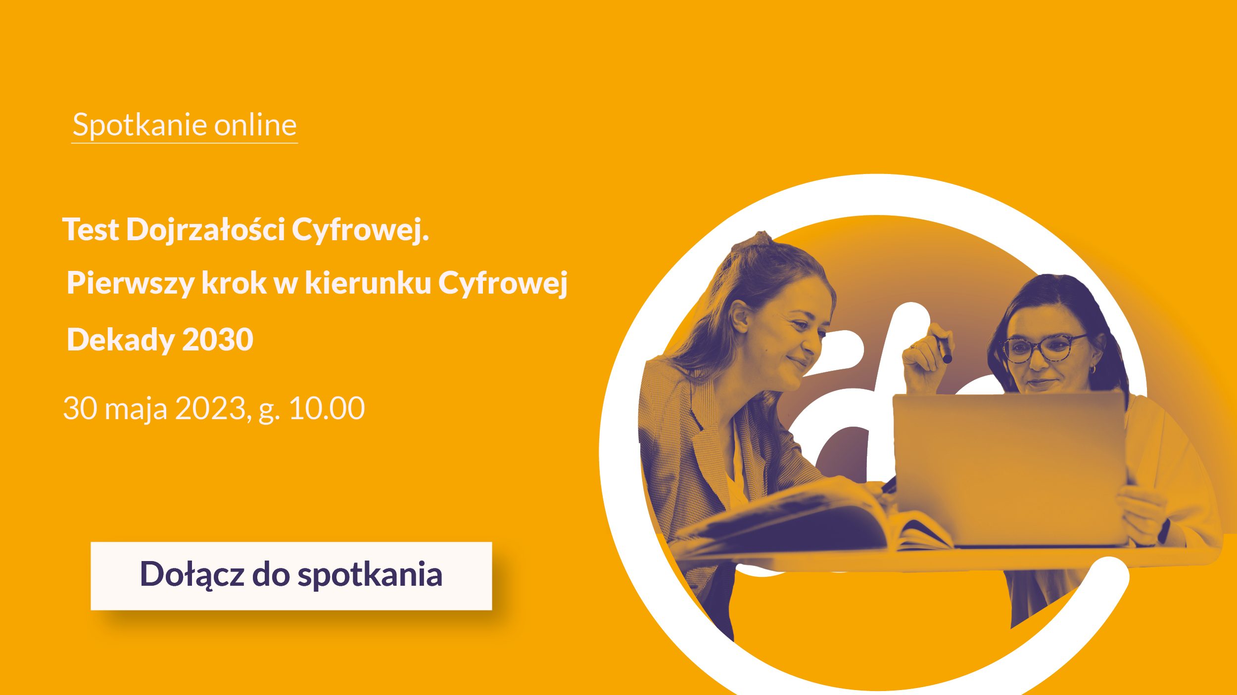 Test Dojrzałości Cyfrowej – spotkanie informacyjne