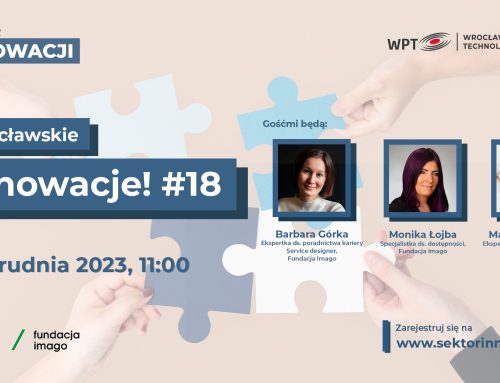 Wrocławskie innowacje #18: Imago